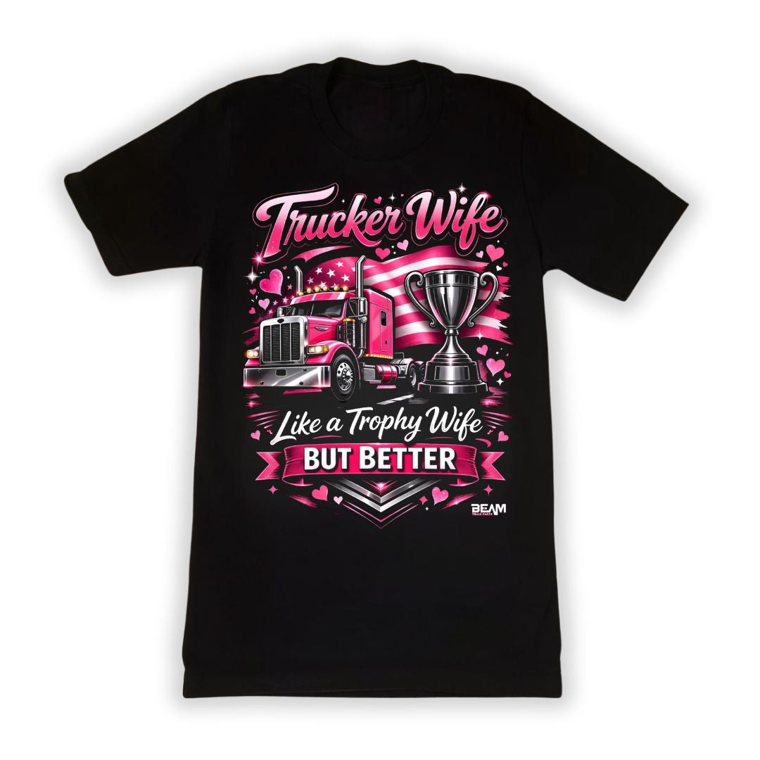 BEAM Truck Parts Trucker Wife Shirt