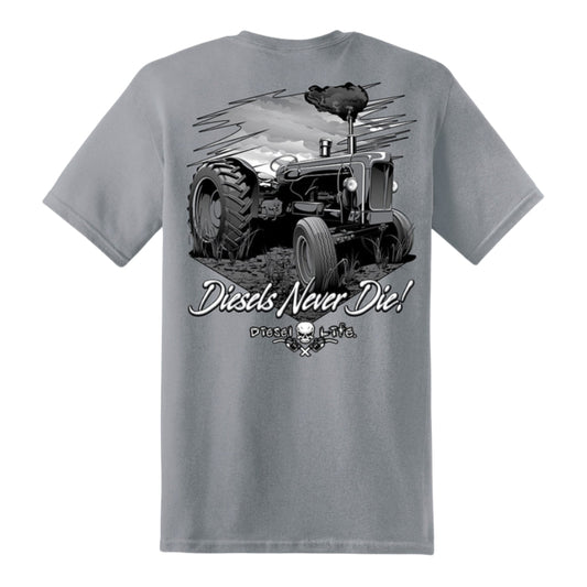 Diesel Life Diesels Never Die Tractor T-Shirt